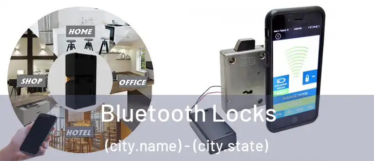Bluetooth Locks (city.name) - (city.state)